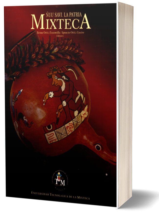 Ñuu savi. La patria Mixteca